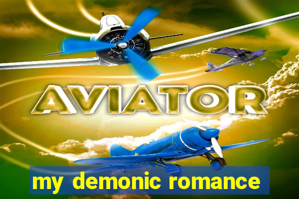 my demonic romance